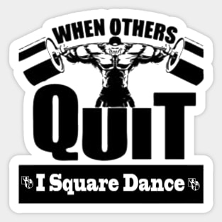 Others Quit BLK Sticker